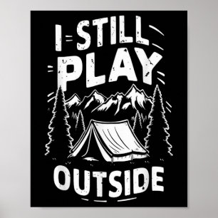 Poster Eu Ainda Brinco Lá Fora Caminhada Divertida Campin