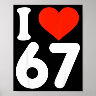 Poster Eu Amo 67 Dia dos Namorados 6 7 Meme Aniversário d