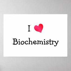 Póster Eu amo a bioquímica