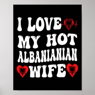 Poster Eu Amo A Minha Esposa Albyniana, Alnia Flag Heart 