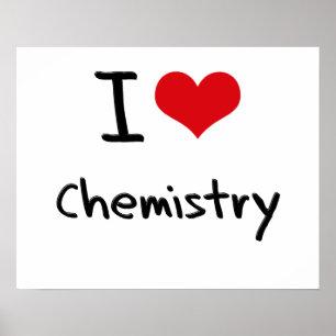 Poster Eu amo a química