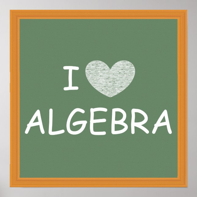 Póster Eu Amo Álgebra (Frente)
