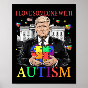 Poster Eu Amo Alguém Com Autismo Engraçado Autismo