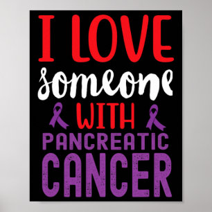 Poster Eu Amo Alguém Com Câncer de pâncreas De Fita Roxo