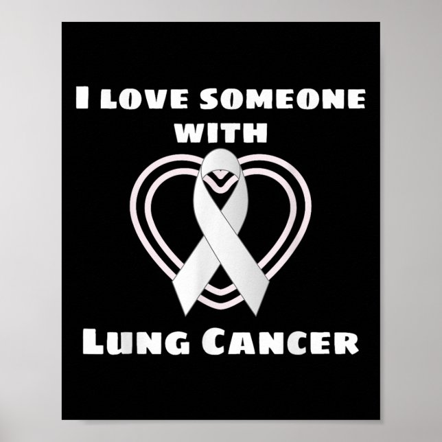 Poster Eu Amo Alguém Com Conhecimento De Cancer De Pulmão (Frente)