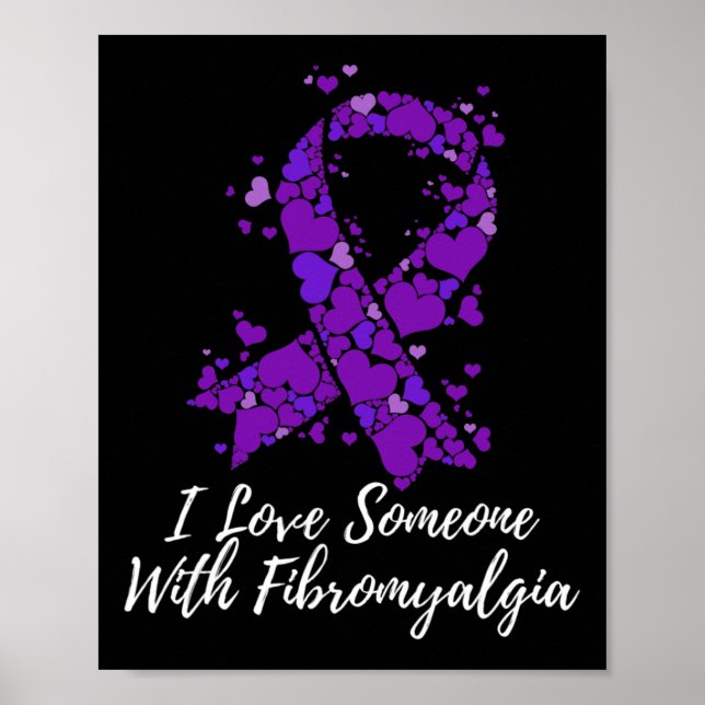 Poster Eu Amo Alguém Com Conhecimento De Fibromialgia (Frente)