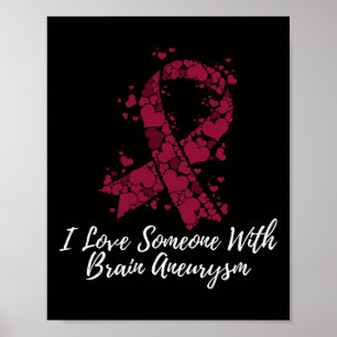 Poster Eu Amo Alguém Com Consciência Do Aneurismo Cerebra