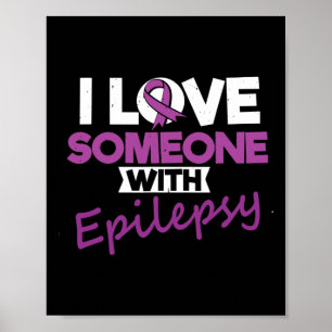 Poster Eu Amo Alguém Com Dia De Epilepsia Crises Guerreir