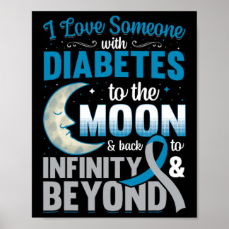Poster Eu Amo Alguém Com Diabetes À Lua E Byck
