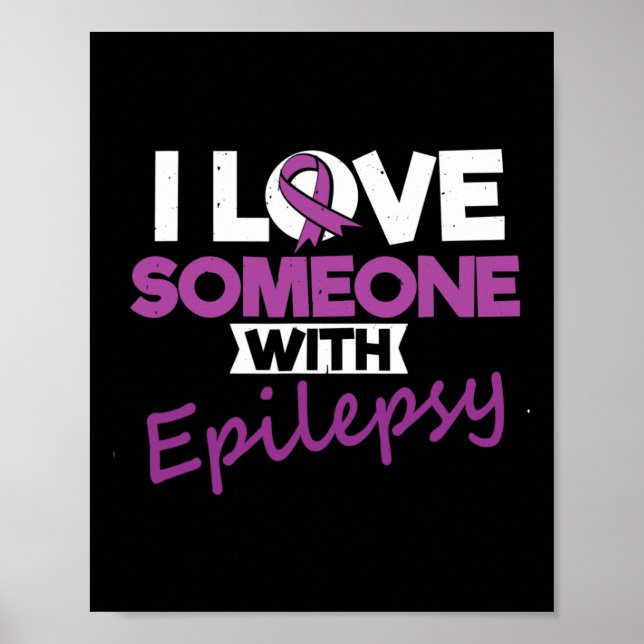 Poster Eu Amo Alguém Com Epilepsia Day Convulsa Guerreiro (Frente)