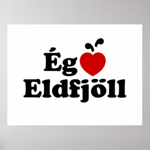 Poster Eu Amo (Amo) Vulcões [Ég Elska Eldfjöll]