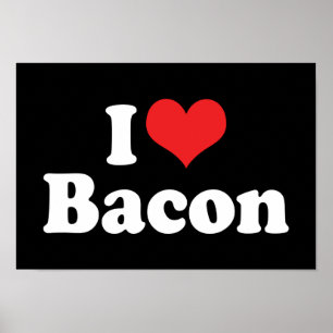Poster Eu Amo Bacon de Coração - Amante de Bacon