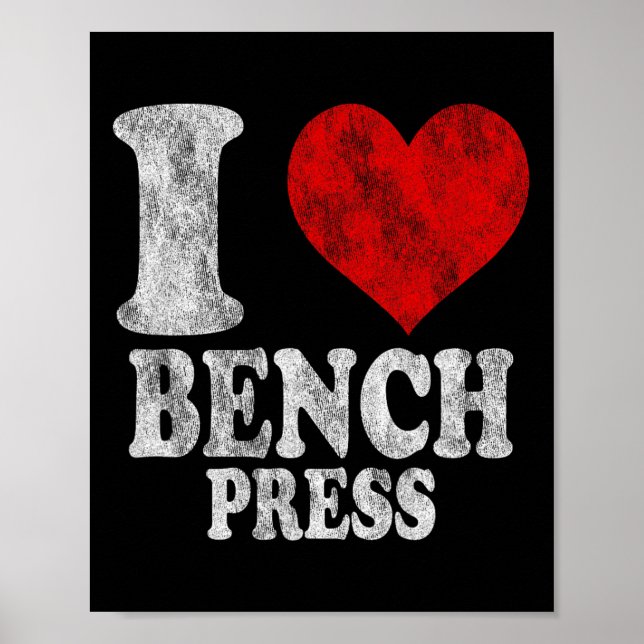 Poster Eu Amo Bench Press Vintage 1 (Frente)
