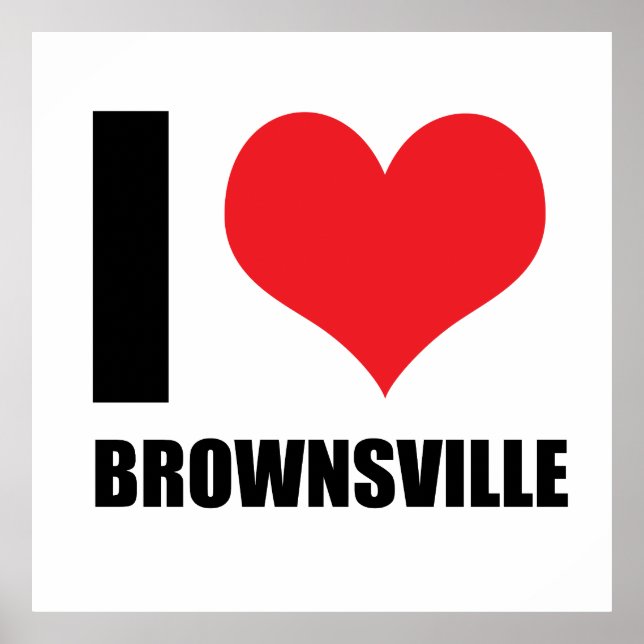 Poster Eu amo Brownsville (Frente)