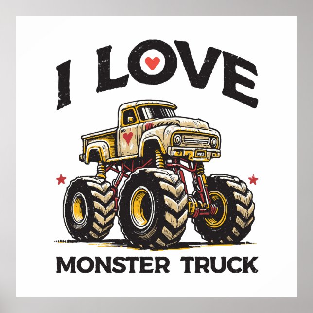 Poster Eu Amo Caminhão Monstro (Frente)