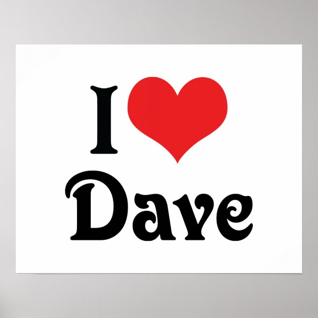 Poster Eu Amo Dave (Frente)