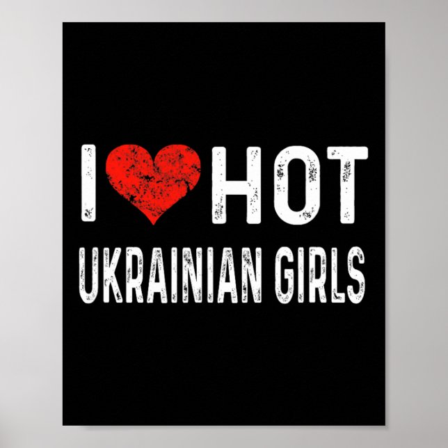 Poster Eu Amo Garotas Ucranianas Quentes - Ucrânia Coraçã (Frente)