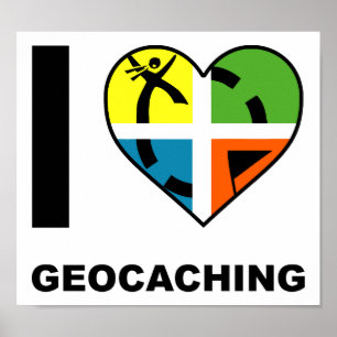 Póster Eu Amo Geocaching Cartaz Divertido