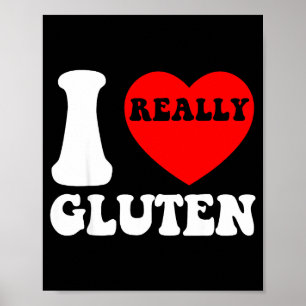 Poster Eu Amo Glúten Eu Adoro Glúten Calorias Carboidrato