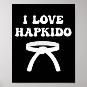 Poster Eu Amo Hapkido Boxe Asiático Jiujitsu Kickboxing L