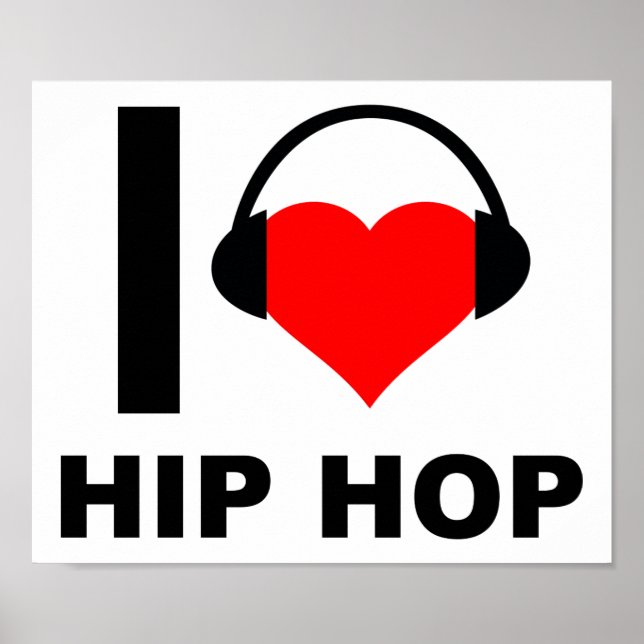 Póster Eu Amo Hip Hop Cartaz Divertido (Frente)