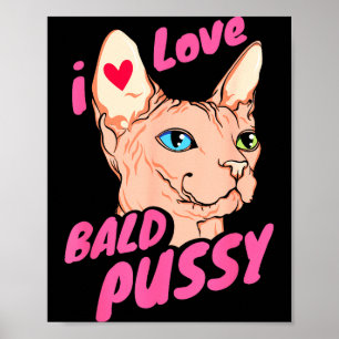 Poster Eu Amo Humor Adulto Careca Piada Engraçada Gato Se