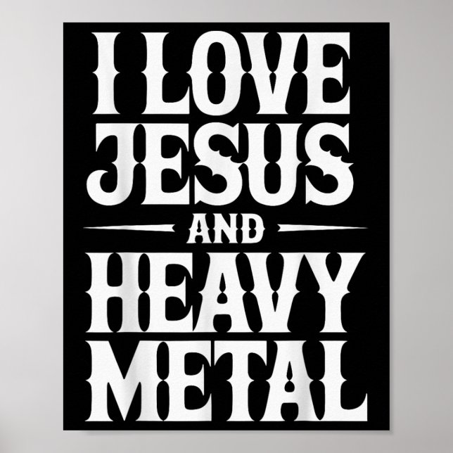 Poster Eu Amo Jesus E Heavy Metal  (Frente)