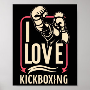 Poster Eu amo kick-boxing Boxe Amor Kickboxer Kickboxin