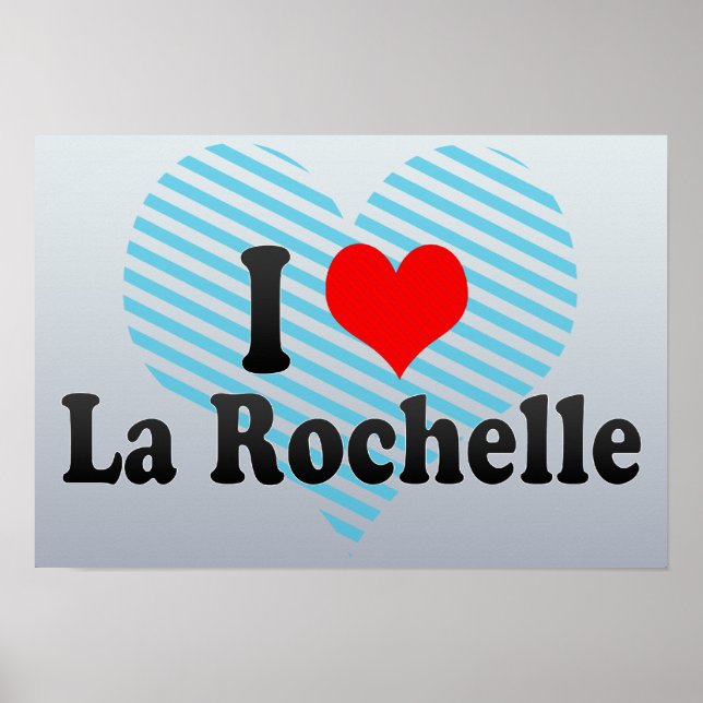 Poster Eu Amo La Rochelle, França (Frente)