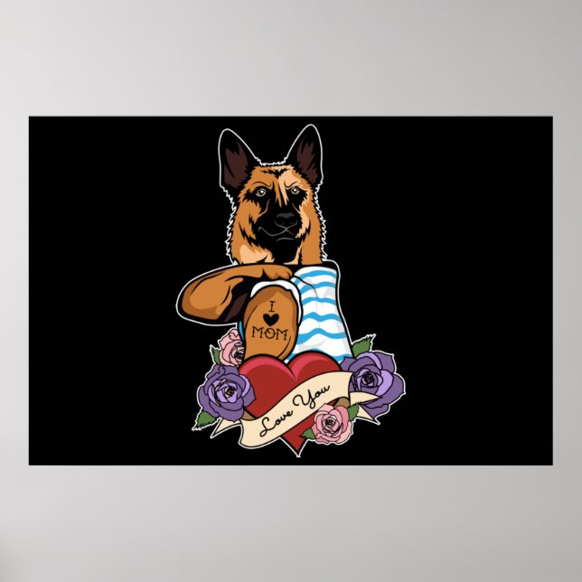Poster Eu Amo Mamãe Tatuagem Eu German shepherd Mãe (Frente)