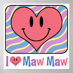 Póster Eu Amo Maw Maw
