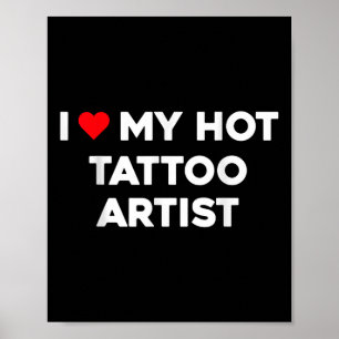 Poster Eu Amo Meu Artista De Tatuagem Quente Namorado Gi