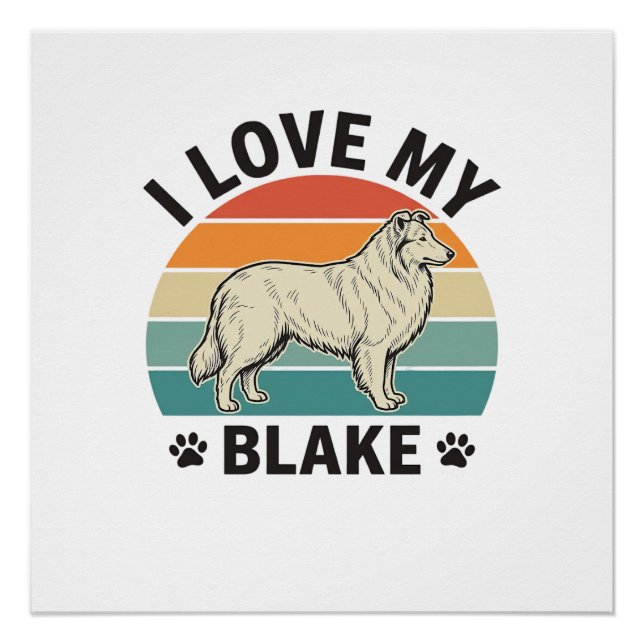 Póster Eu Amo Meu Cachorro Blake Design de Gravura Retro_ (Frente)