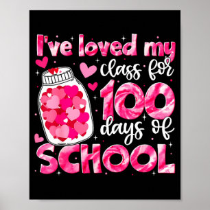 Poster Eu Amo Meu Cl Há 100 Dias De Escola Homens Mulhere