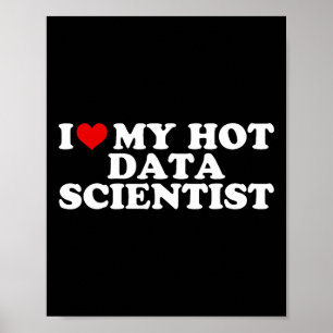Poster Eu Amo Meu Namorado Cientista de Dados Quente Casa