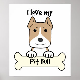 Póster Eu amo meu Pitbull
