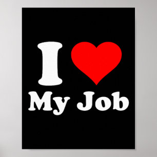 Poster Eu Amo Meu Trabalho