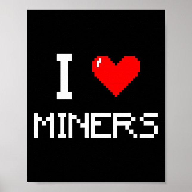 Poster Eu Amo Mineiros Funilador Mineiro Jogador  (Frente)