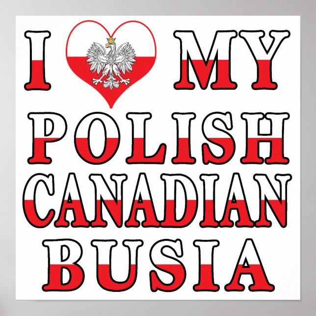 Poster Eu Amo Minha Bandeira Polonesa Da Busia (Frente)