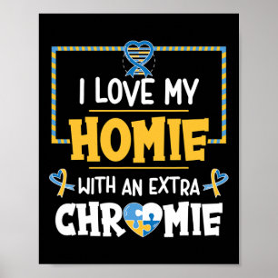Poster Eu Amo Minha Casa Com Um Autismo De Chromie Extra