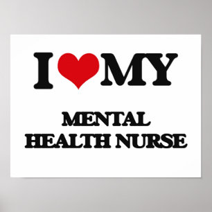 Poster Eu amo minha enfermeira de saúde mental
