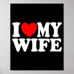 Poster Eu amo minha esposa coração engraçado marido legal