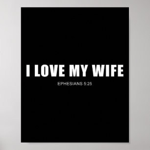 Poster Eu Amo Minha Esposa – Homens Cristãos Efésios 525