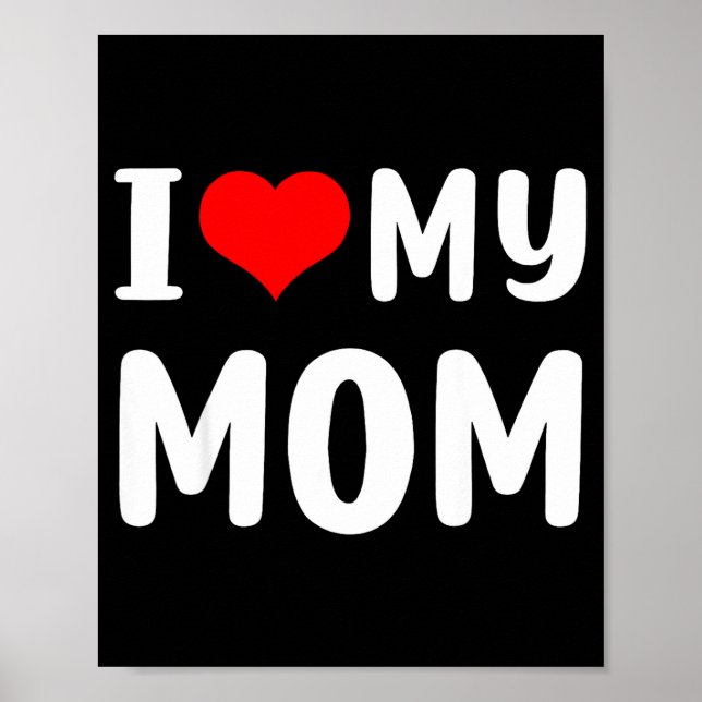 Poster Eu amo minha mãe divertido dia das mães para mãe m (Frente)