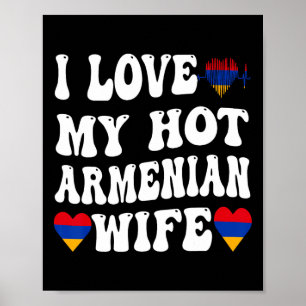 Poster Eu Amo Minha Quente Esposa Armênia Bandeira da Arm