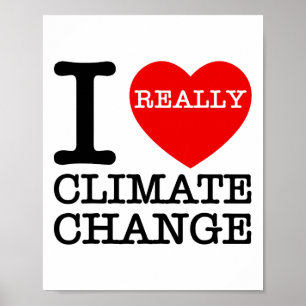 Poster Eu Amo Mudanças Climáticas Coração Glol Aquecendo
