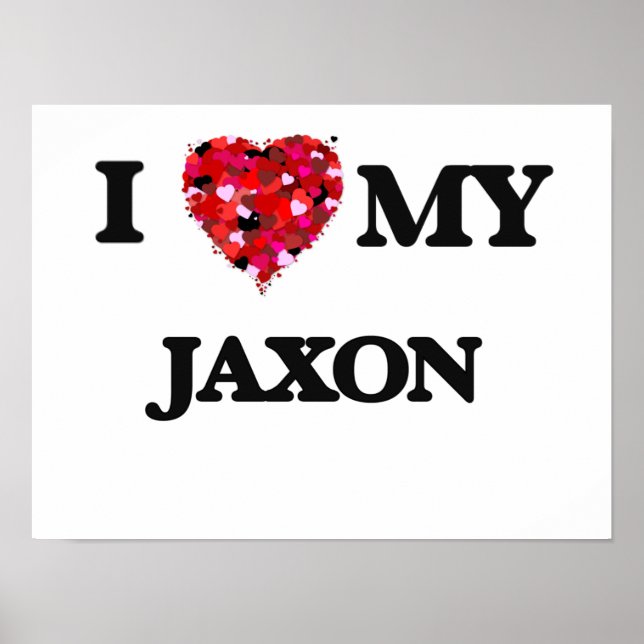 Póster Eu amo o meu Jaxon (Frente)