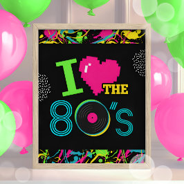 Poster Eu amo o sinal do neon Party dos anos 80