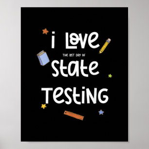 Poster Eu Amo (O Último Dia De) Testes Estaduais Engraçad