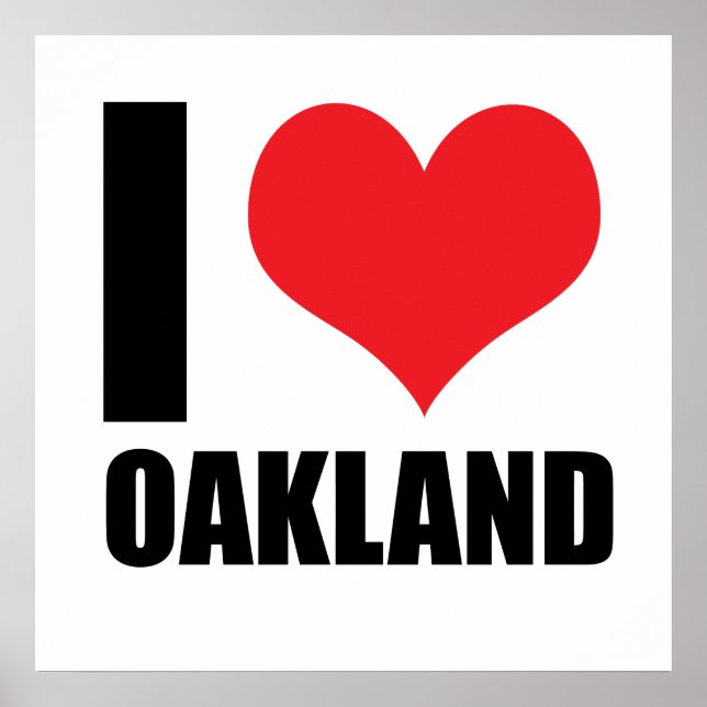 Poster Eu amo Oakland (Frente)
